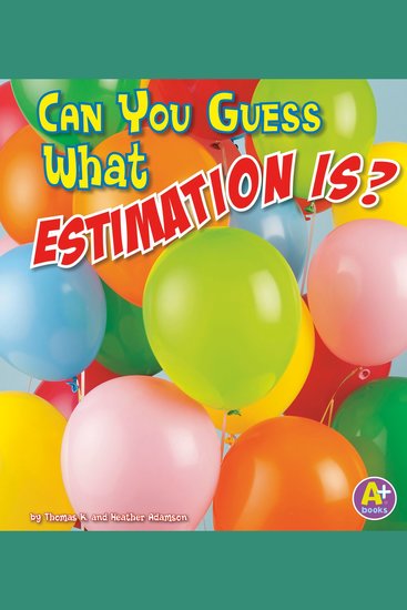 Can You Guess What Estimation Is? - cover