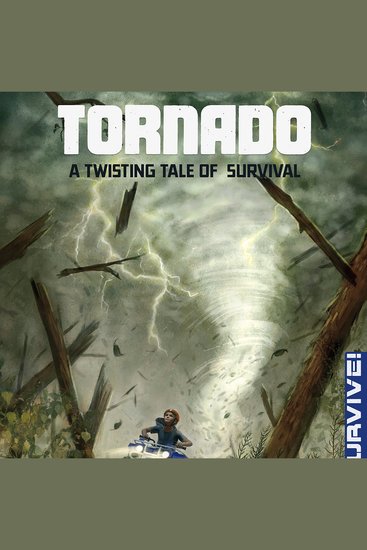 Tornado: A Twisting Tale of Survival - cover