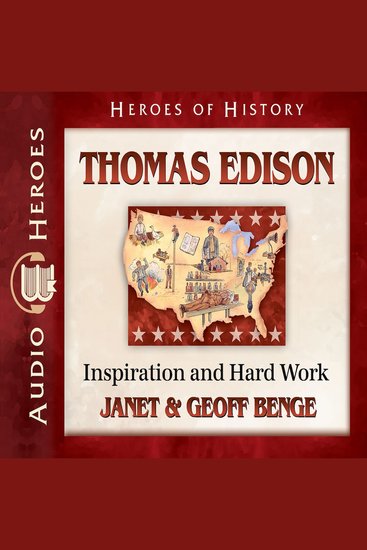 Thomas Edison - Inspiration and Hard Work - cover