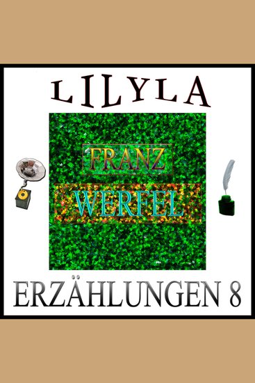 Erzählungen 8 - Die arge Legende vom gerissenen Galgenstrick Par l'amour Anläßlich eines Mauseblicks - cover