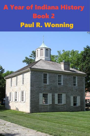 A Year of Indiana History Stories - Book 2 - Hoosier History Chronicles #2 - cover