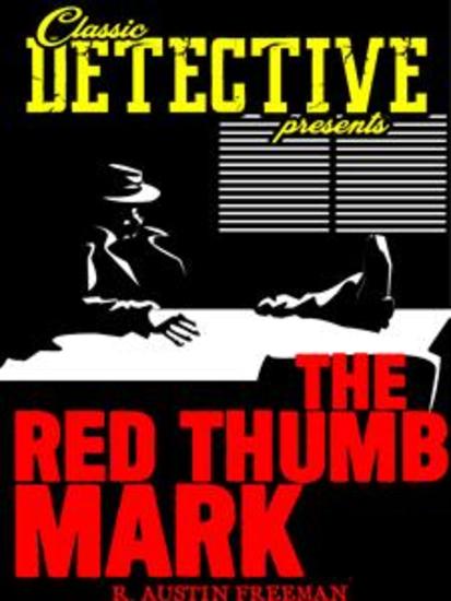The Red Thumb Mark - cover