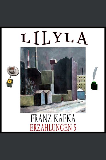 Erzählungen 5 - Das Urteil Das nächste Dorf Der Geier Der Jäger Gracchus Der Kübelreiter - cover
