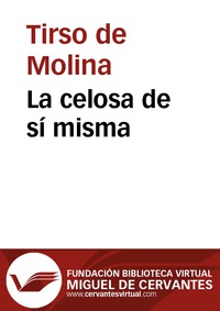 La celosa de sí misma