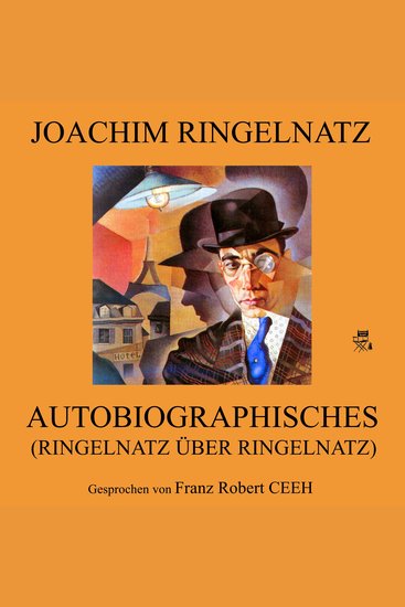 Autobiographisches (Ringelnatz über Ringelnatz) - cover