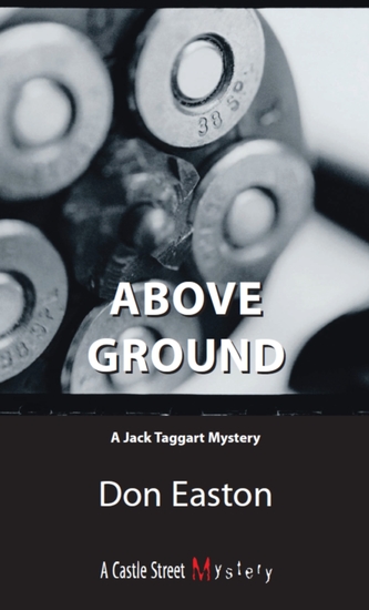 Above Ground - A Jack Taggart Mystery - cover