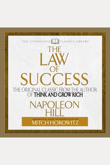 The Law of Success - The Original Classic from the Author of Think and Grow Rich - cover