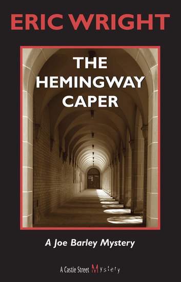 The Hemingway Caper - A Joe Barley Mystery - cover