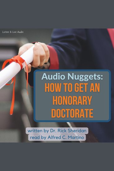 Audio Nuggets: How To Get An Honorary Doctorate - cover