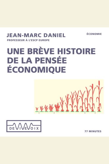 Une brève histoire de la pensée économique - cover