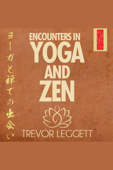 Encounters in Yoga and Zen - cover