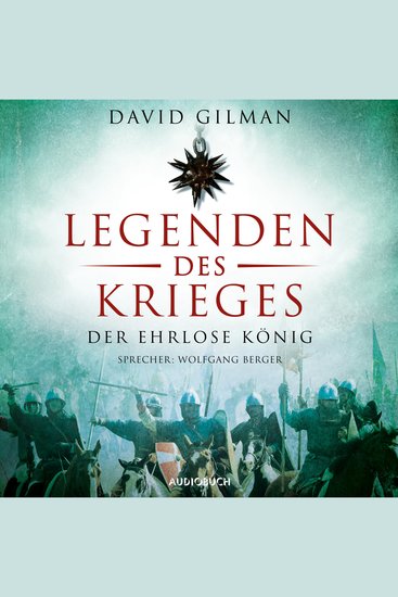 Der ehrlose König - Legenden des Krieges Teil 2 (Ungekürzt) - cover
