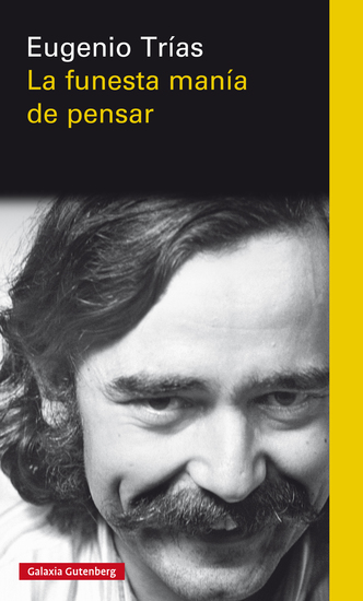 La funesta manía de pensar - cover