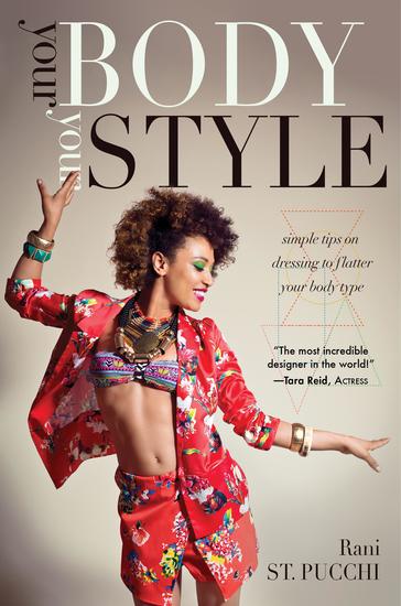Your Body Your Style - Simple Tips on Dressing to Flatter Your Body Type - cover