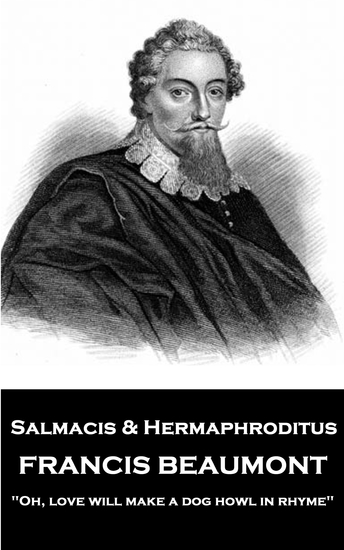 Salmacis and Hermaphroditus - "Oh love will make a dog howl in rhyme" - cover