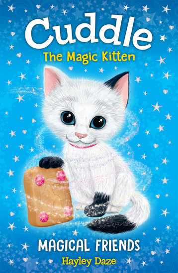 Cuddle the Magic Kitten Book 1 - Magical Friends - cover