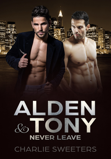 Alden & Tony - Never Leave - cover