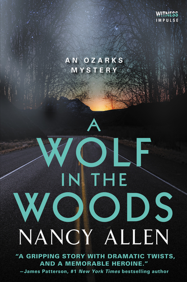A Wolf in the Woods - An Ozarks Mystery - cover