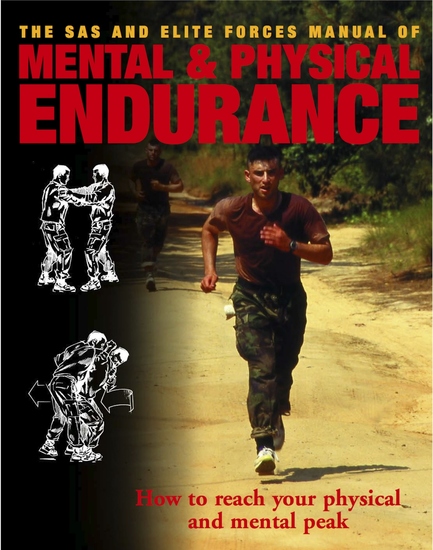 Mental and Physical Endurance - How to reach your physical and mental peak - cover