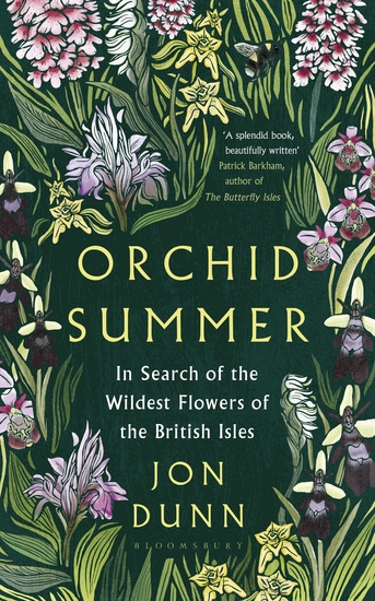 Orchid Summer - In Search of the Wildest Flowers of the British Isles - cover