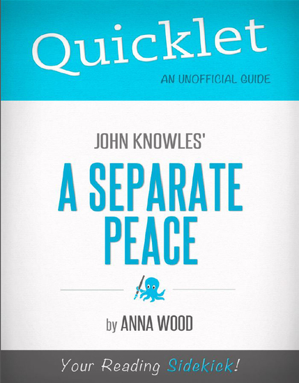 an analysis of responsibility in a separate peace by john knowles an analysis of responsibility in a separate peace by john knowles