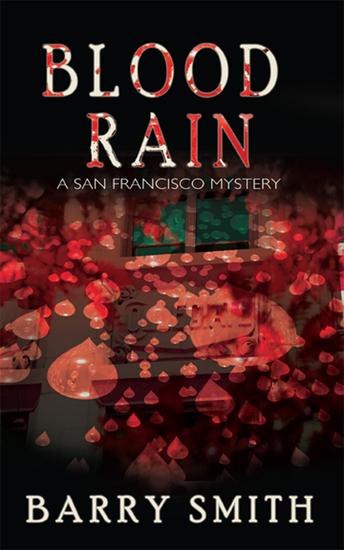 Blood Rain - A San Francisco Mystery - cover