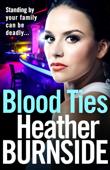 Blood Ties - The dark and gripping crime read of 2019 you won't want to put down - cover