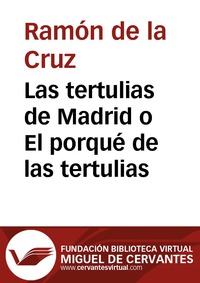 Las tertulias de Madrid o El porqué de las tertulias