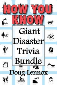 Now You Know — Giant Disaster Trivia Bundle - Now You Know Crime Scenes Now You Know Extreme Weather Now You Know Disasters