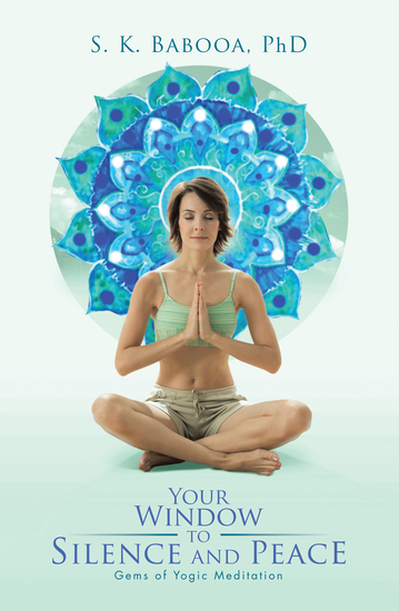 Your Window to Silence and Peace - Gems of Yogic Meditation - cover