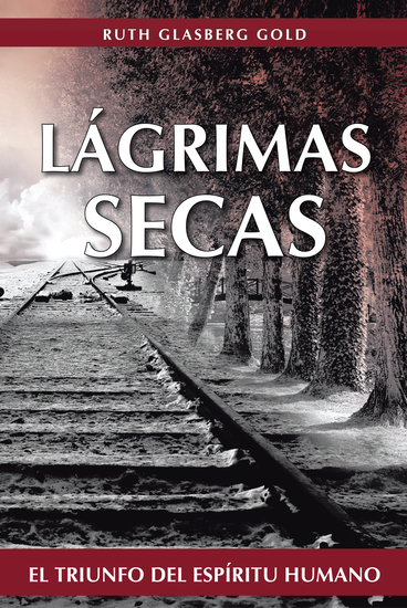 Lágrimas Secas - El Triunfo Del Espíritu Humano - cover