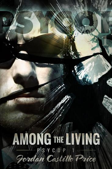 Among the Living - PsyCop #1 - cover