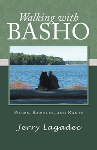 Walking with Basho - Poems Rambles and Rants