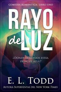 Rayo de luz - Rayo #1
