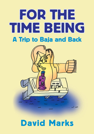 For the Time Being - A Trip to Baha and Back - cover