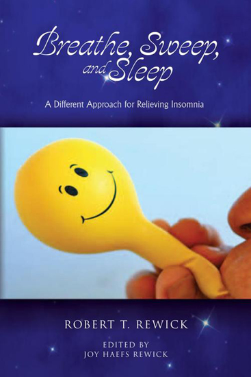 Breathe Sweep and Sleep - A Different Approach for Relieving Insomnia - cover