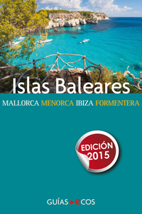 Islas Baleares - Mallorca Menorca ibiza y Formentera