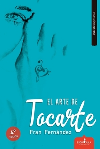 El arte de tocarte