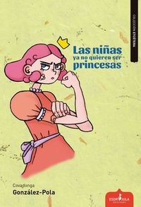 Las niñas ya no quieren ser princesas