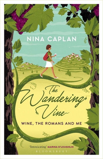 The Wandering Vine - Wine the Romans and Me - cover