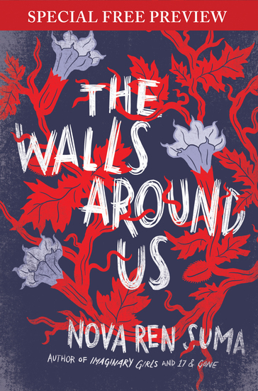 The Walls Around Us - Special Preview - The First 7 Chapters plus Bonus Material - cover