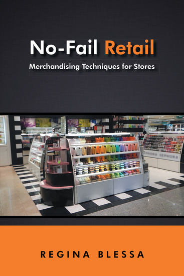 No-Fail Retail - Merchandising Techniques for Stores - cover