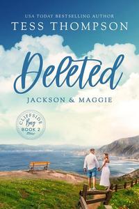 Deleted: Jackson and Maggie - Cliffside Bay Series #2