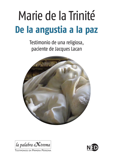 De la angustia a la paz - Testimonio de una religiosa paciente de Jacques Lacan - cover