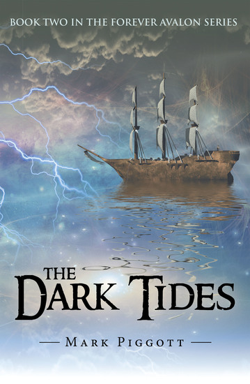 The Dark Tides - Book Two in the Forever Avalon Series - cover