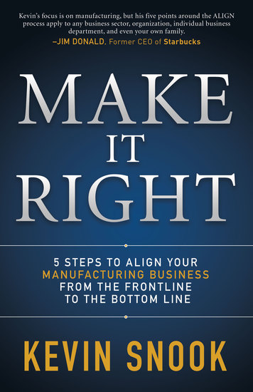 Make It Right - 5 Steps to Align Your Manufacturing Business from the Frontline to the Bottom Line - cover