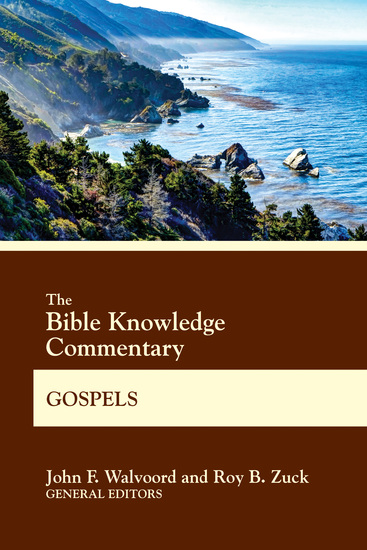 The Bible Knowledge Commentary Gospels - cover