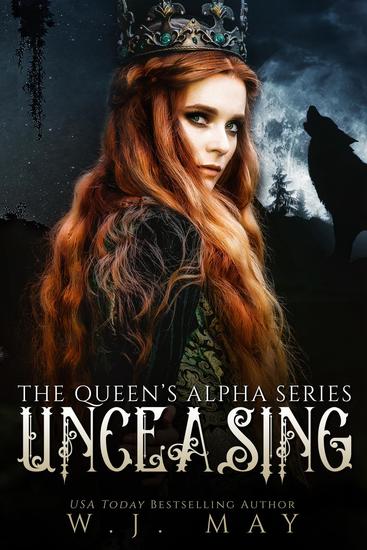 Unceasing - The Queen's Alpha Series #3 - cover