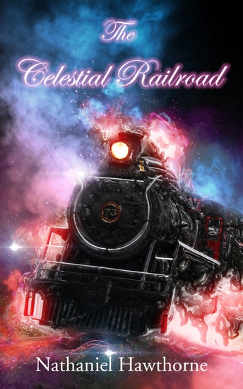 The Celestial Railroad - cover