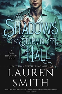 The Shadows of Stormclyffe Hall - Dark Seductions Book 1